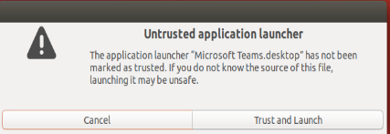 Teams untrusted application launcher